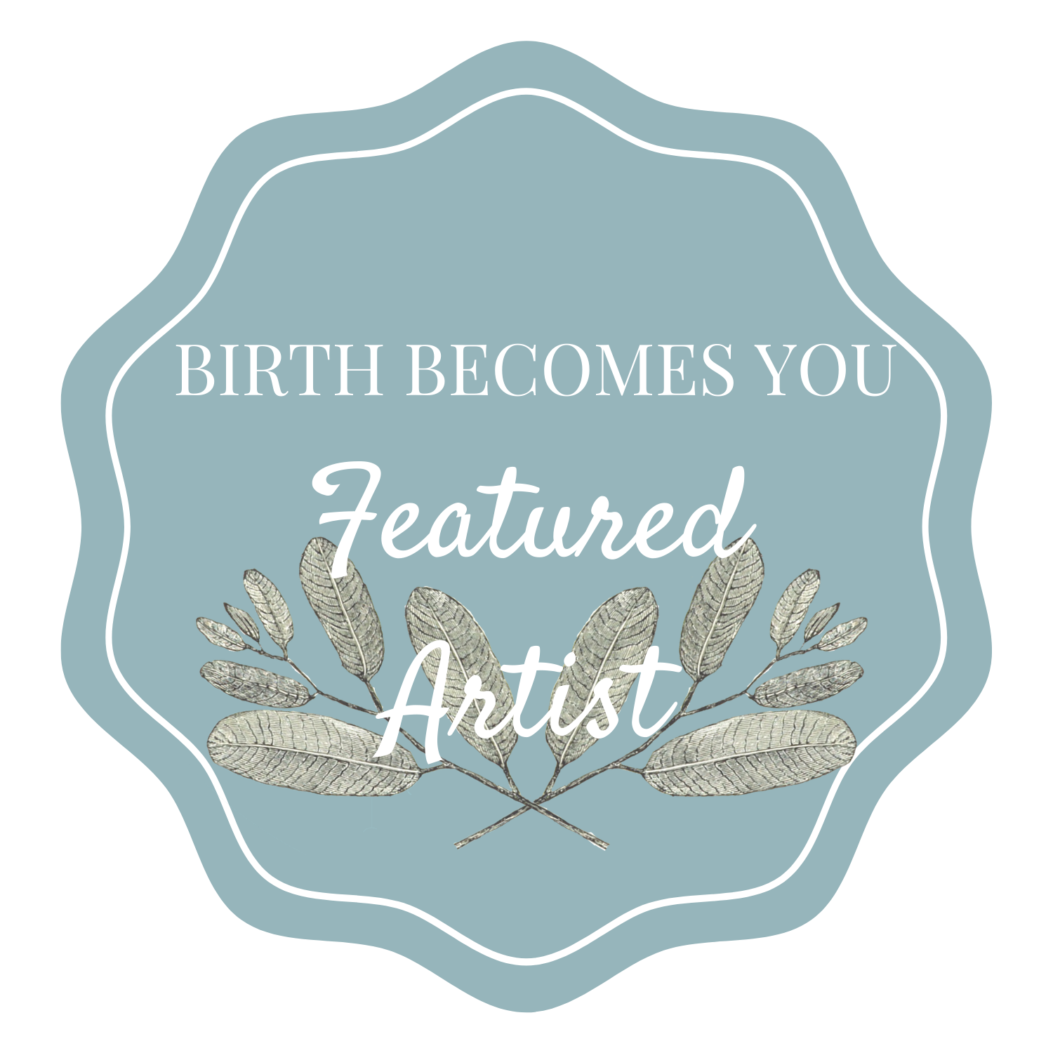 Featured Artist on Birth Becomes Her website